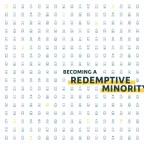 Becoming a Redemptive Minority